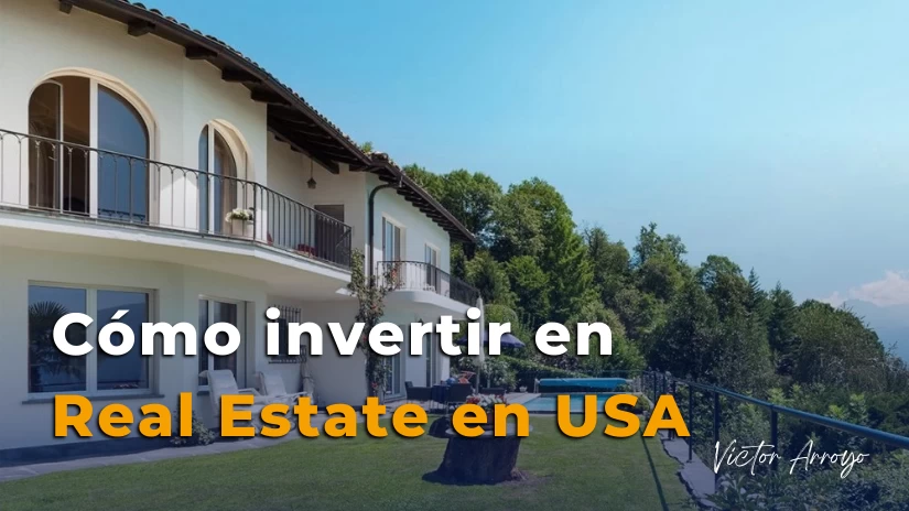 ▷ Cómo Invertir en Real Estate en USA
